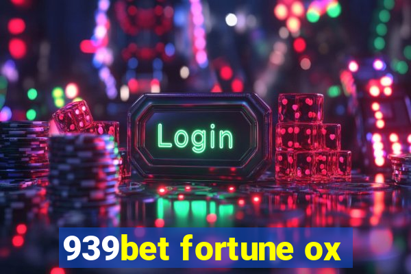 939bet fortune ox